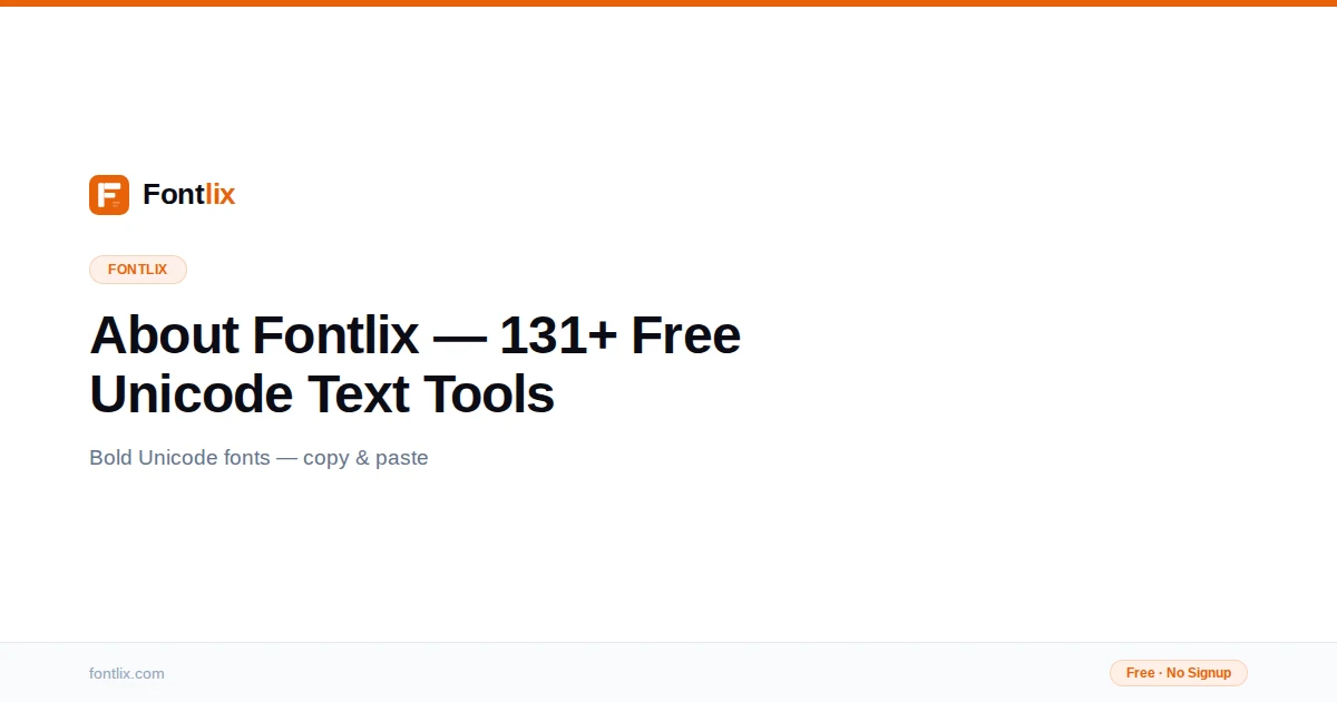 About Fontlix — The Unicode Text Toolkit