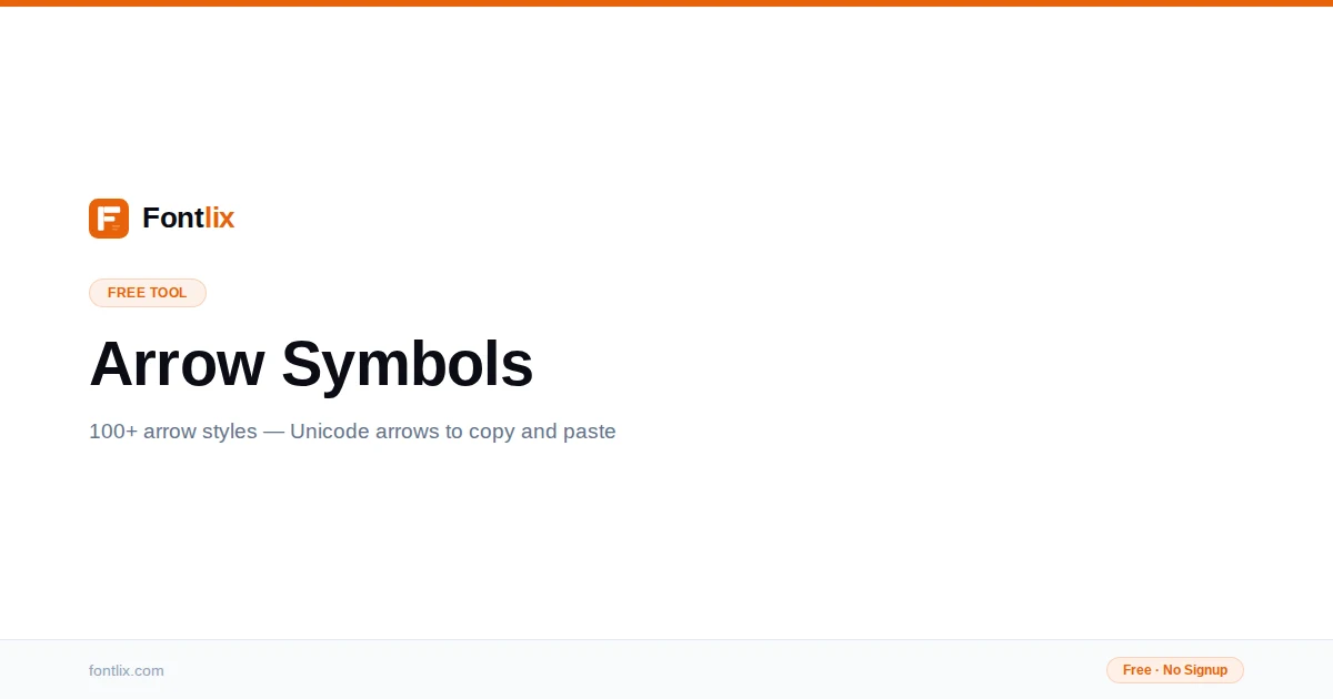 Arrow Symbols — Unicode Arrows to Copy and Paste | Fontlix