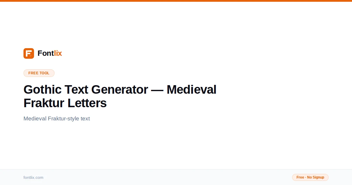 Textmaker Gothic Gothic Text Generator β Medieval Blackletter Unicode | Fontlix