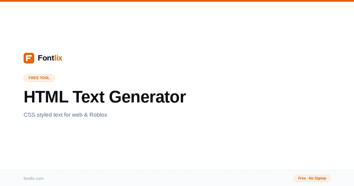 HTML Text Generator — CSS Styled Web Text | Fontlix