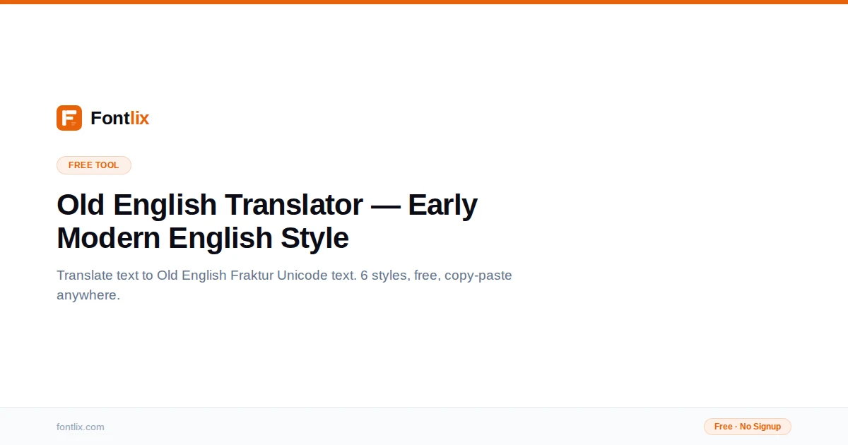 Old English Translator — Medieval English Style | Fontlix