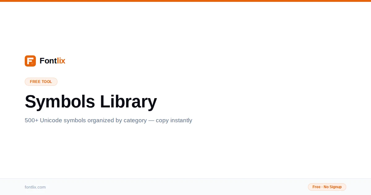 Symbols Library — Unicode Symbols to Copy Instantly | Fontlix